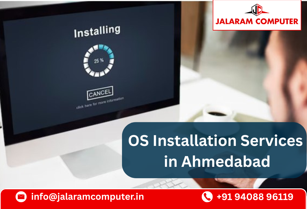 OS Installation Services in Ahmedabad